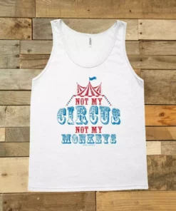 GTN Not My Circus Tank Top