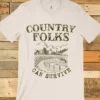 GTN Country Folks Can Survive Tee