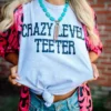 Buckin Barn Crazy Level Teeter Tee Clothing