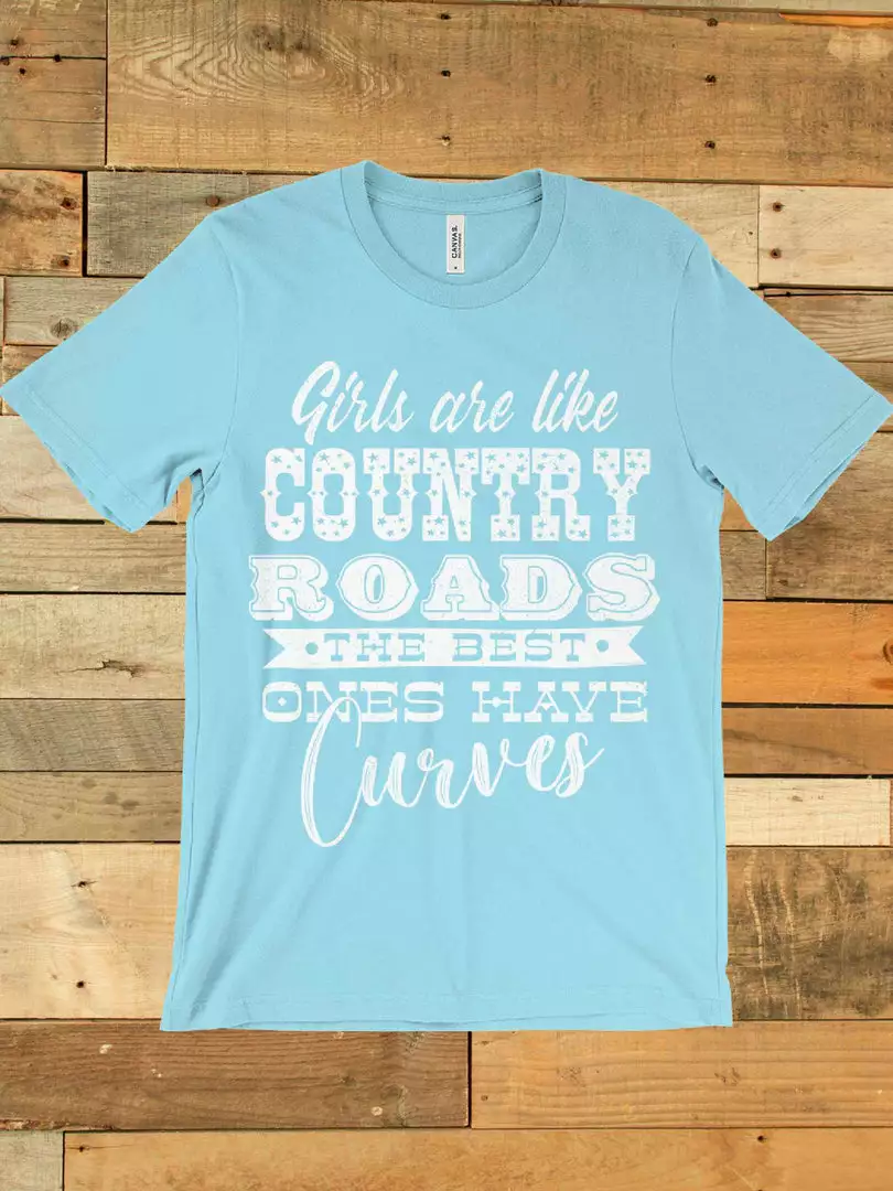 GTN Clothing Girls Are Like Country Roads Tee
