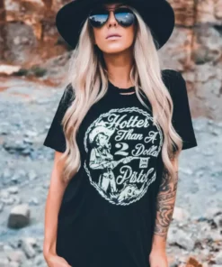 Country Deep Hotter Than A 2 Dollar Pistol Distressed Tee New Arrivals