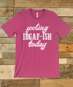 GTN Summer Fever Collection IDGAF Tee T-Shirts