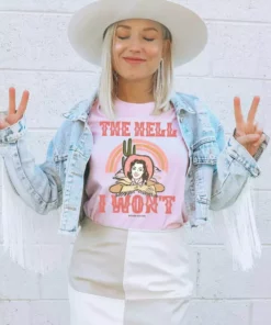 GTN The Hell I Wont T Shirt New Arrivals