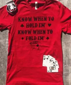 Buckin Barn Know When To Hold Em Tee