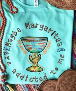 Miss Mud Pie Tees Maybe Margaritas Are Addicted To Me Tee - Mint