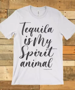 GTN Tequila Is My Spirit Animal Tee Clothing