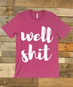GTN The Well Shit Tee Clothing