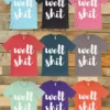 GTN The Well Shit Tee Clothing