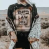 Buckin Barn Wanted By The Law Tee Clothing