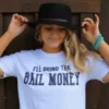 Bling-A-Gogo Ill Bring The Bail Money T-shirt Clothing