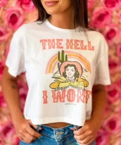GTN New Arrivals The Hell I Wont Crop Top T Shirt