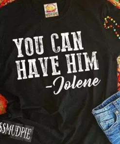 Miss Mud Pie You Can Have Him Jolene Tee Clothing